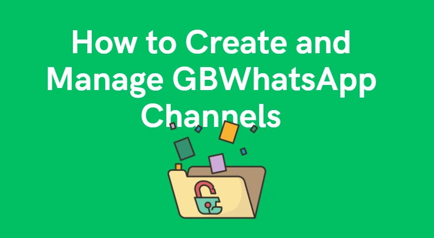 GBWhatsApp Channels